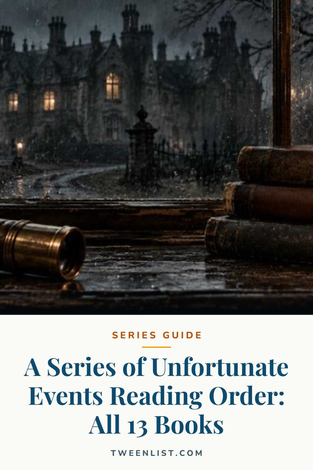 A Series of Unfortunate Events Reading Order: All 13 Books — pin graphic