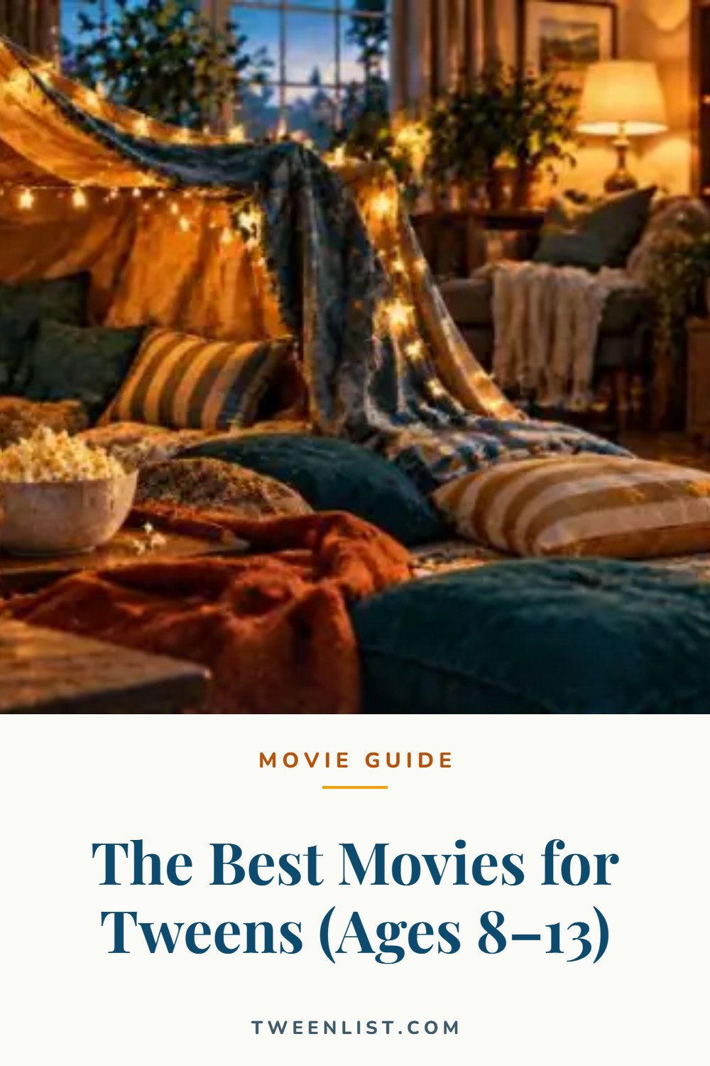 The Best Movies for Tweens (Ages 8–13) — pin graphic