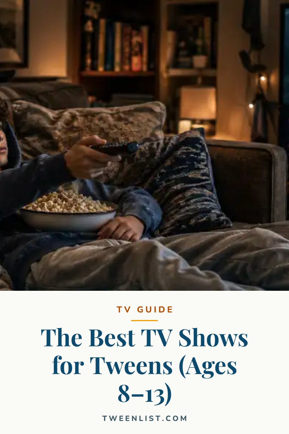 The Best TV Shows for Tweens (Ages 8–13) — pin graphic